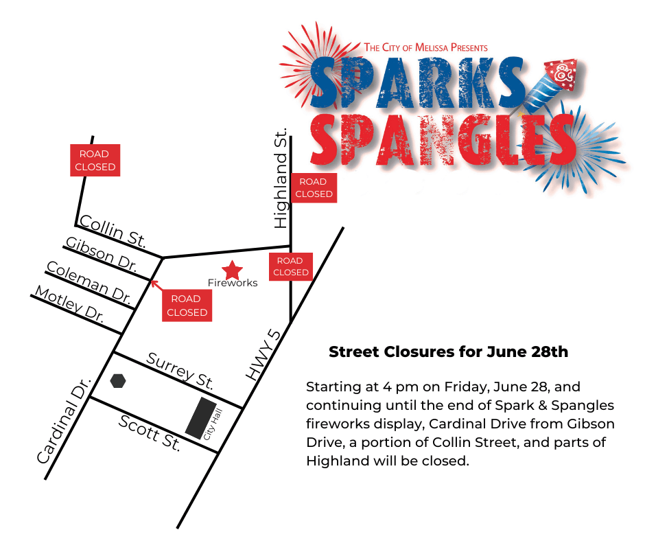 Sparks and Spangles Road Closures for June 28 2024